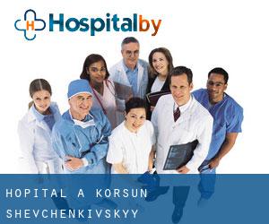 hôpital à Korsun'-Shevchenkivs'kyy