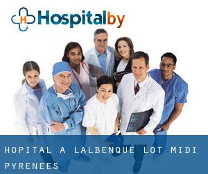 hôpital à Lalbenque (Lot, Midi-Pyrénées)