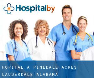 hôpital à Pinedale Acres (Lauderdale, Alabama)