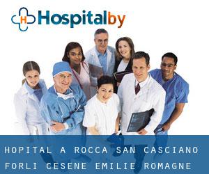 hôpital à Rocca San Casciano (Forlì-Césène, Émilie-Romagne)