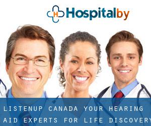 ListenUP! Canada- Your hearing aid experts for life!™ (Discovery District)